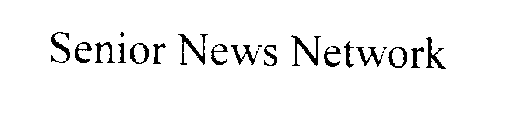 SENIOR NEWS NETWORK