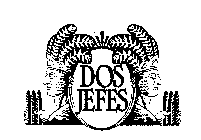 DOS JEFES