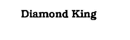 DIAMOND KING