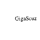 GIGASCUZ