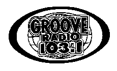 GROOVE RADIO 103.1