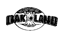 OAK LAND