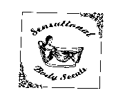 SENSATIONAL BODY SCENTS