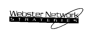 WEBSTER NETWORK STRATEGIES