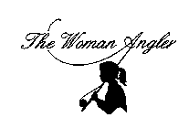 THE WOMAN ANGLER