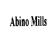 ABINO MILLS