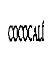 COCOCALI
