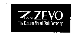Z ZEVO THE CUSTOM FITTED CLUB COMPANY