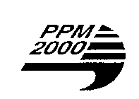 PPM 2000