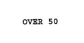 OVER 50