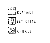 TREATMENT STATISTICAL MANUALS