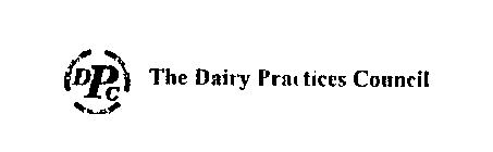 DPC THE DAIRY PRACTICES COUNCIL REGULATORY INDUSTRY EDUCATION