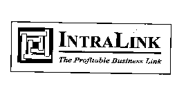 INTRALINK THE PROFITABLE BUSINESS LINK