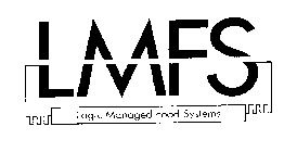 LMFS LOGIC MANAGED FOOD SYSTEMS