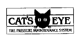 CAT'S EYE THE PRESSURE MAINTENANCE SYSTEM