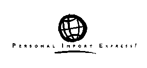 PERSONAL IMPORT EXPRESS!