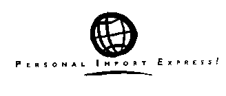 PERSONAL IMPORT EXPRESS!