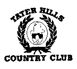 TATER HILLS COUNTRY CLUB