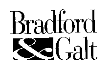 BRADFORD & GALT