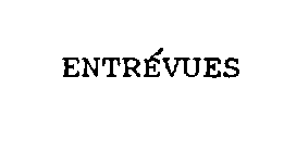 ENTREVUES