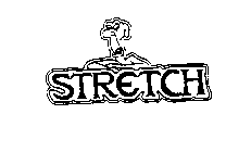 STRETCH