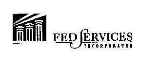FED SERVICES INCORPORATED