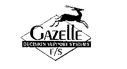 GAZELLE DECISION SUPPORT SYSTEMS F/S