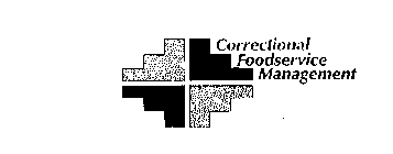 CORRECTIONAL FOODSERVICE MANAGEMENT