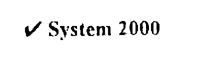 SYSTEM 2000