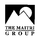 THE MAITRI GROUP