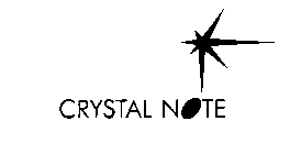 CRYSTAL NOTE