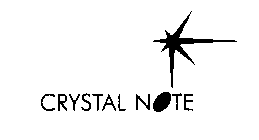 CRYSTAL NOTE