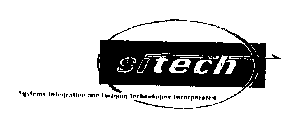 SITECH SYSTEMS INTEGRATION AND IMAGING TECHNOLOGIES INCORPORATED