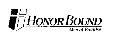 HONOR BOUND MEN OF PROMISE