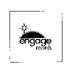 ENGAGE RECORDS