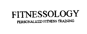FITNESSOLOGY PERSONALIZED FITNESS TRAINING