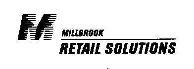 M MILLBROOK RETAIL SOLUTIONS