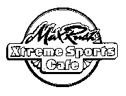 MAXRUSH XTREME SPORTS CAFE