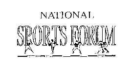 NATIONAL SPORTS FORUM
