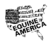 EQUINE AMERICA
