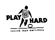 PLAY HARD SOCCER TEAM OUTFITTERS