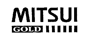 MITSUI GOLD