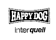 HAPPYDOG INTERQUELL