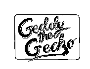 GEDDY THE GECKO