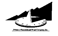 PRIMARY FINANCIAL AND TRUST COMPANY, INC.
