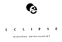 E ECLIPSE SURGICAL TECHNOLOGIES