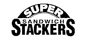 SUPER SANDWICH STACKERS