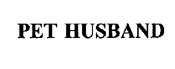 PET HUSBAND