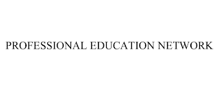 PROFESSIONAL EDUCATION NETWORK