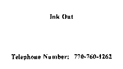 INK OUT